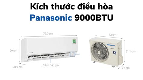 Kích thước điều hòa Panasonic 9000BTU: Cục nóng, cục lạnh