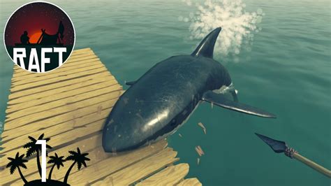 Raft - Ep01 - Playing with the SHARK! - YouTube