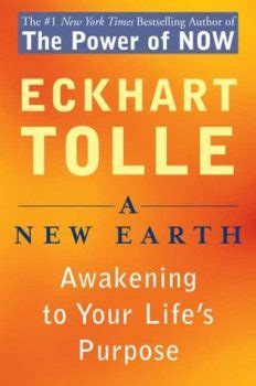 A New Earth: Awakening to Your Life's Purpose