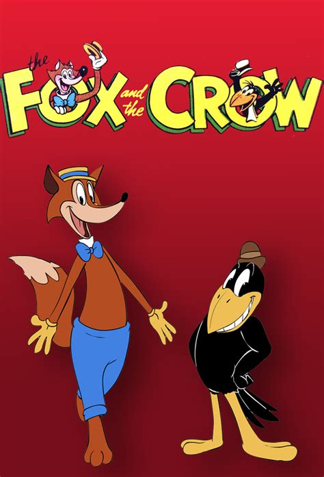 The Fox and the Crow | TV Time