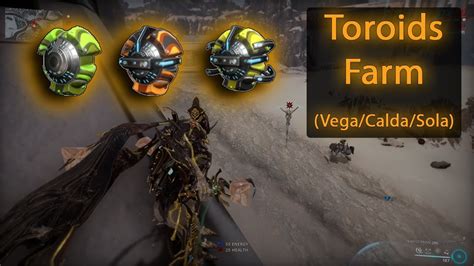 Where to Find Orb Vallis Toroids (Vega/Calda/Sola) | Resource Farming ...