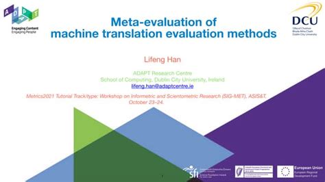 Meta-evaluation of machine translation evaluation methods | PPT