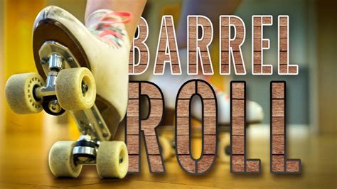 The Barrel Roll - Roller Skating Dance Move - YouTube