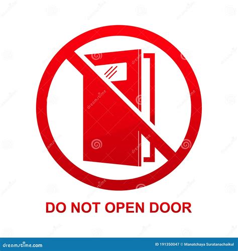 Do Not Open Door Sign Isolated on White Background Stock Illustration ...