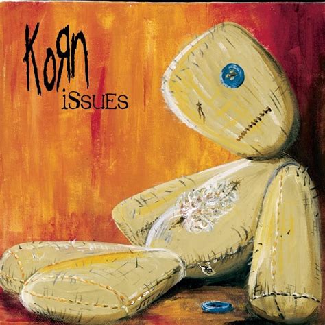 Korn - Issues Lyrics and Tracklist | Genius