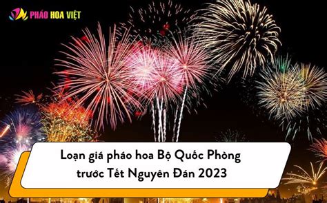 Tình trạng loạn giá pháo hoa dịp gần Tết 2024