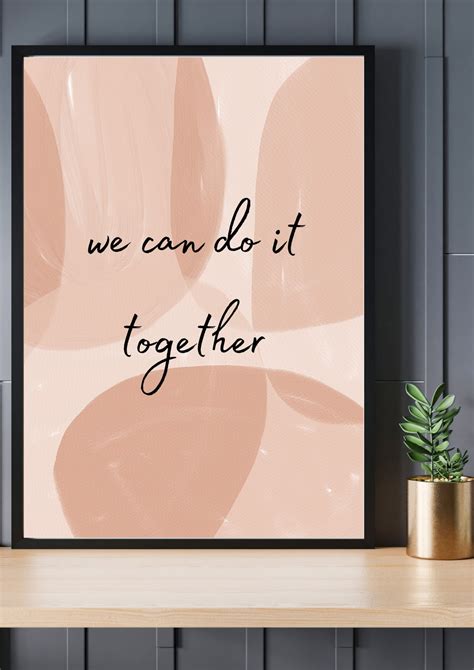 We Can Do It Together Poster Wall Decor Print Art Digital | Etsy