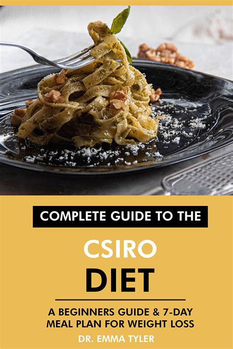 Complete Guide to the CSIRO Diet: A Beginners Guide & 7-Day Meal Plan ...