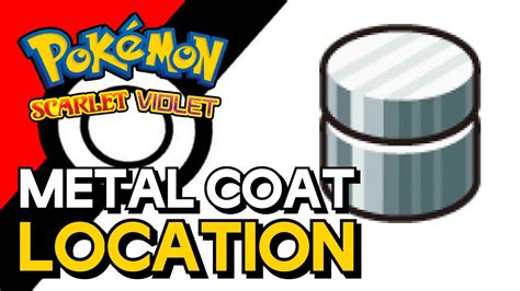 Pokemon Scarlet & Violet - Metal Coat Location - YouTube