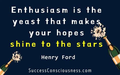 Enthusiasm Quotes to Fuel Your Motivation and Ambition