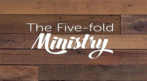 The Five-Fold Ministry | ASR Martins Ministries