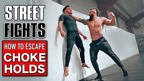 How To Escape CHOKE HOLDS & Then Fight Back! | STREET FIGHT SURVIVAL ...