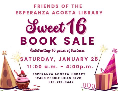 Sweet 16 Book Sale at Esperanza Acosta Moreno Library