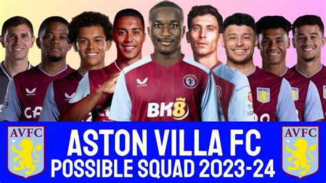 Aston Villa Possible Squad 2023-24 With Moussa Diaby | ASTON VILLA ...