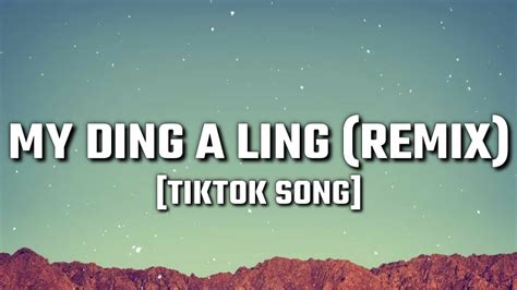 My Ding A Ling - Firenetic (Remix) (Lyrics) my ding A Ling My Ding A ...