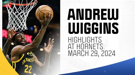 Andrew Wiggins highlights: Watch Warriors forward score 20 points at ...