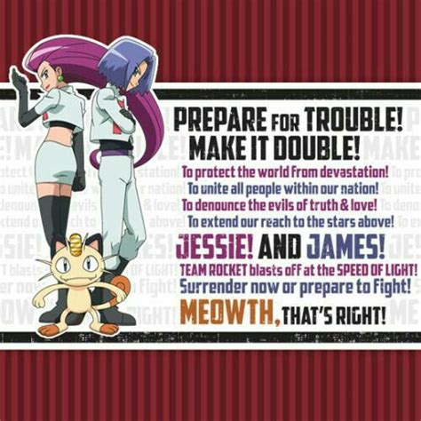 Black n White NOTE: James Team Rocket Motto