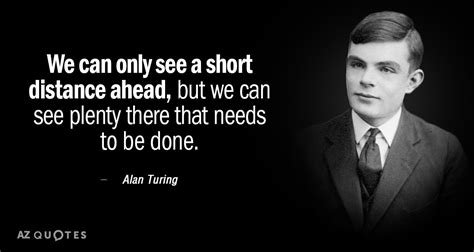 TOP 25 QUOTES BY ALAN TURING | A-Z Quotes