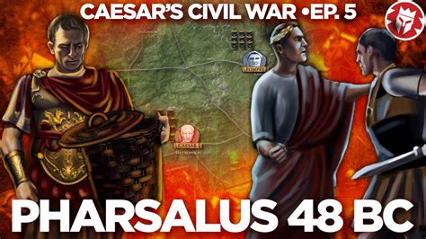 Battle of Pharsalus 48 BC - Caesar's Civil War DOCUMENTARY - YouTube