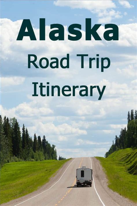 Alaska Road Trip Itinerary: Driving to Alaska & Back - Trip Memos