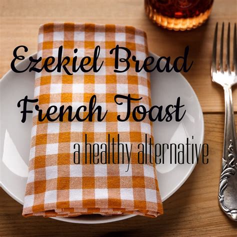 Ezekiel Bread French Toast - Burn Boot Camp | Ezekiel bread, Healthy ...