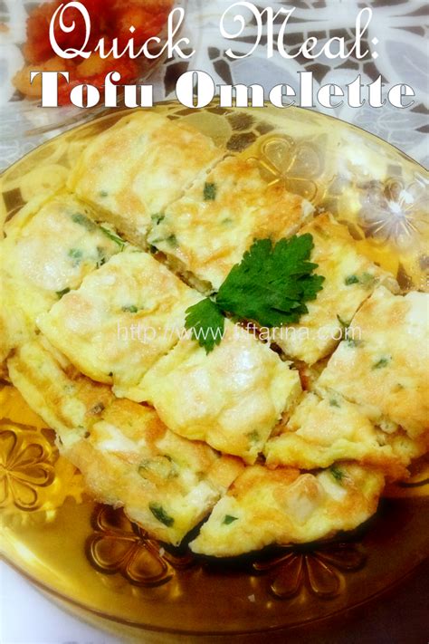 Quick Meal: Tofu Omelette - Jurnal Ibu Pembelajar