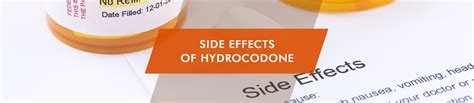 Hydrocodone Side Effects: Long-Term, Short-Term and Allergies