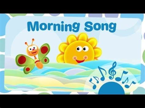 Nursery Rhymes - Morning Song - By BabyTV - YouTube | Morning songs ...