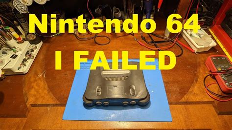 Part 2 of trying to fix a N64 - YouTube