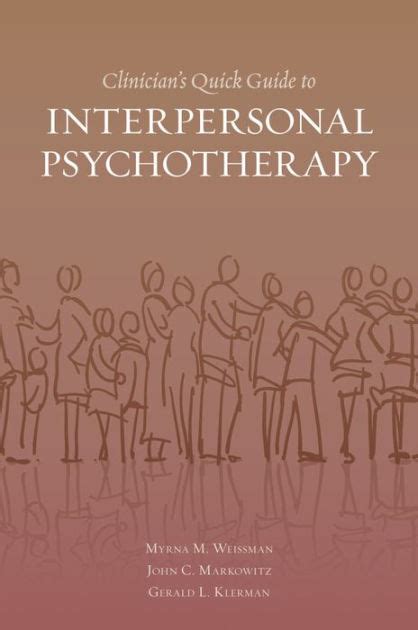 Clinician's Quick Guide to Interpersonal Psychotherapy by Myrna ...