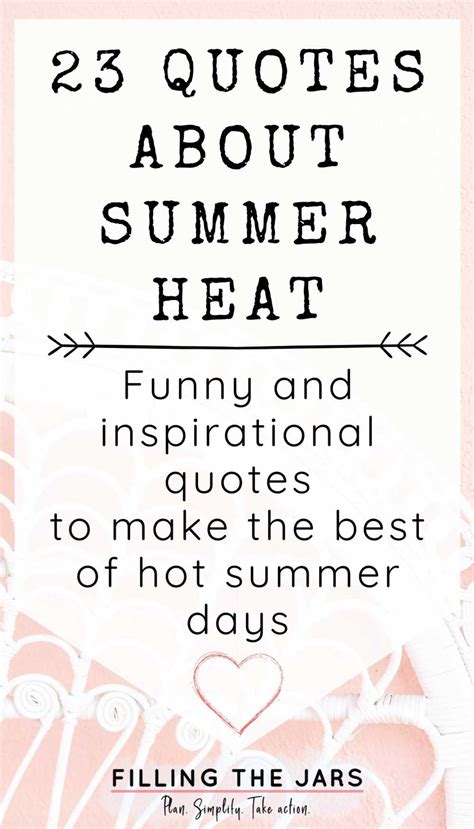 23 Funny And Inspirational Quotes About Summer Heat | Filling the Jars