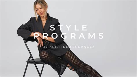 Style Programs by Kristine Fernandez