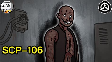 SCP-106 The Old Man (SCP Animation) - YouTube