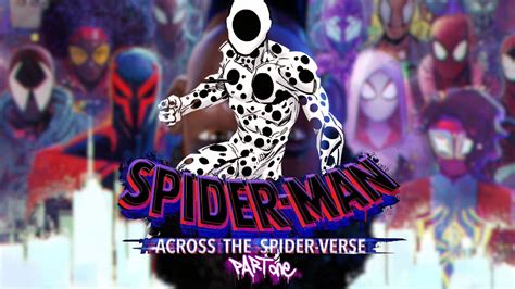 Spider-Man: Across the Spider-Verse - Meet the main villain with insane ...