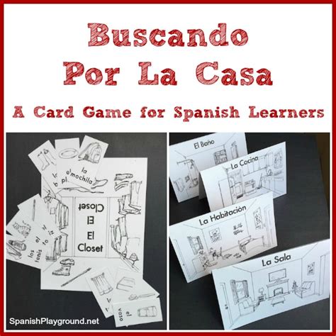 Spanish Card Game: Buscando Por La Casa - Spanish Playground