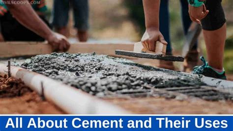 15 Different Types of Cement and Their Uses – Civil Scoops