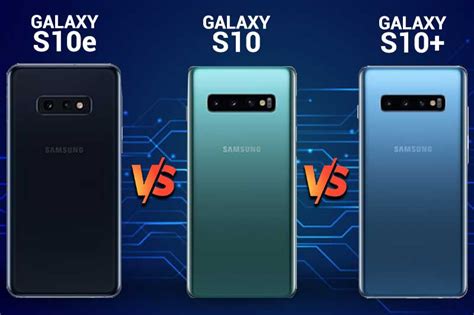 Samsung Galaxy S10 vs Galaxy S10+ vs Galaxy S10e: Which Is Better?