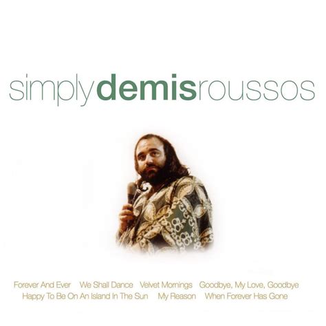 Letra de Forever and Ever (1987) de Demis Roussos | Musixmatch