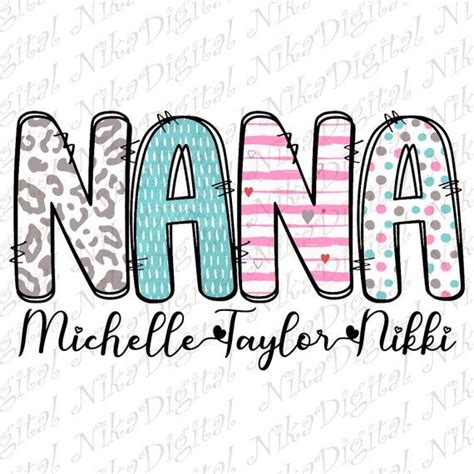 Personalized Nana Png Nana Design Download Customizable Nana - Etsy