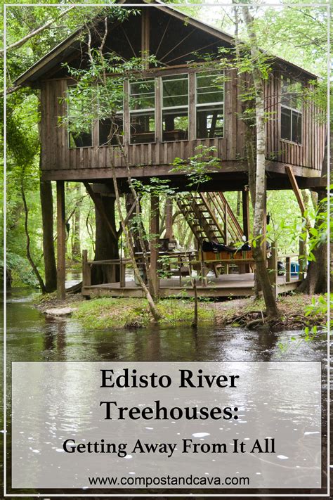 Edisto River Treehouses: Getting Away From It All — Compost and Cava