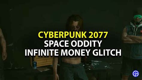 Cyberpunk 2077 Space Oddity Infinite Money Glitch | Unlimited Eddies