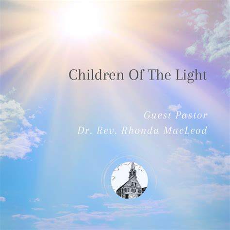 Children Of the Light – Second Congregational Church Of Wilton