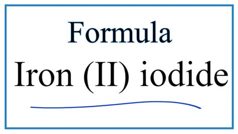 How to Write the Formula for Iron (II) iodide - YouTube