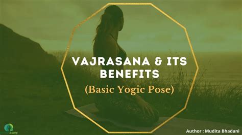 Vajrasana and its benefits | 8 steps to perform Vajrasana | Vajrasana ...