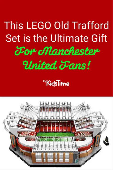 WOW! This LEGO Old Trafford Set is the Ultimate Gift for Man Utd Fans