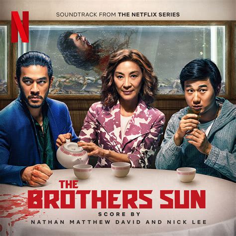 ‘The Brothers Sun’ Soundtrack Album Details | Film Music Reporter