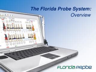 PPT - What is the Florida Probe System? PowerPoint Presentation, free ...