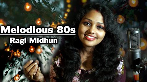 Melodious 80s | Malayalam Nostalgic Songs Mashup | Malayalam Cover ...