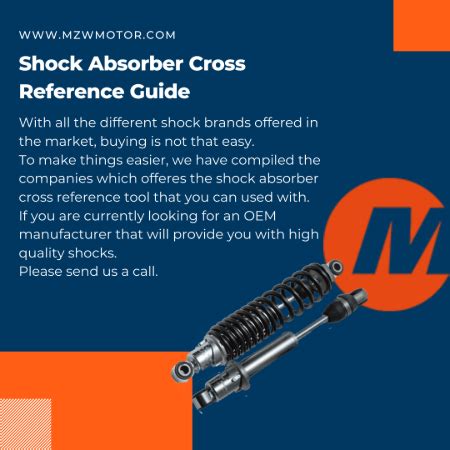 Shock Absorber Cross Reference Guide - MZW Motor