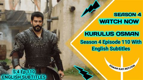 Kurulus Osman Season 4 Episode 110 With English Subtitles